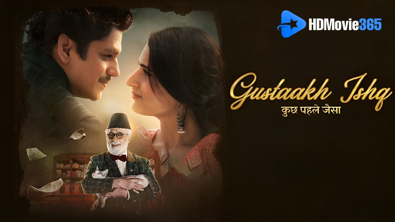 Gustaakh Ishq (2025) [Movie Review] — A Dark Romantic Thriller Driven by Emotion and Mystery